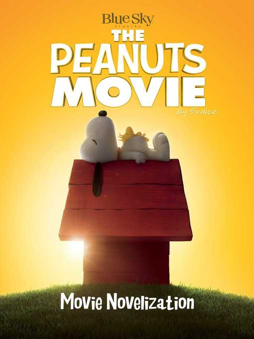 Title details for The Peanuts Movie by Charles  M. Schulz - Wait list
